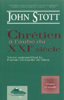 Chrétien à l'aube du XXI° siècle - volume 2