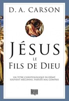 Jésus le Fils de Dieu