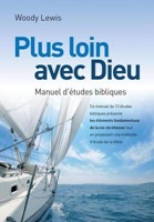 Plus loin avec Dieu