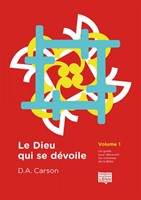 Le Dieu qui se dévoile volume 1