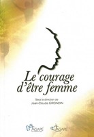 Le courage d'être femme