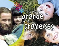 La plus grande des promesses