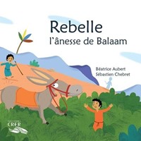 Rebelle l'ânesse de Balaam