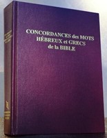 Concordance des mots hébreux et grecs de la Bible