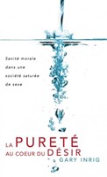 La pureté au coeur du désir