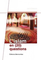 L'Islam en (20) questions