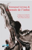 Emmanuel Lévinas & la pensée de l'infini