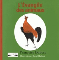 L'Evangile des animaux