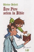 Etre Père selon la Bible