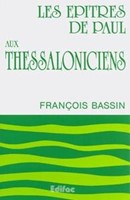 Les Epîtres de Paul aux Thessaloniciens