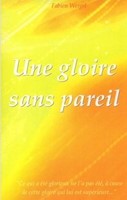 Une gloire sans pareil