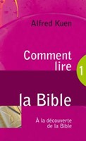 Comment lire la Bible ?