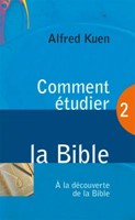 Comment étudier la Bible ?