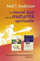 Un nouvel élan vers la maturité spirituelle