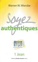 Soyez authentiques