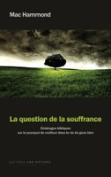 La question de la souffrance