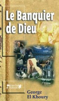 Le banquier de Dieu