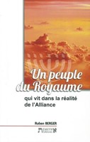 Un peuple du Royaume qui vit dans la réalité de l'Alliance