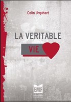 La véritable vie