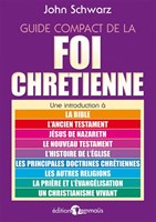 Guide compact de la foi chrétienne