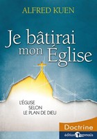 Je bâtirai mon église