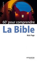 60 minutes pour comprendre la Bible