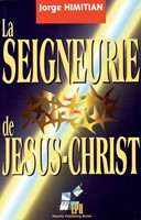 La seigneurie de Jésus-Christ