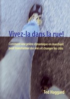 Vivez-la dans la rue !