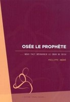 Osée le Prophète... nous fait découvrir le coeur de Dieu