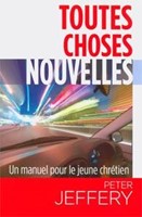 Toutes choses nouvelles