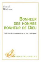 Bonheur des hommes, bonheur de Dieu