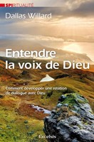 Entendre la voix de Dieu