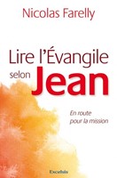 Lire l'Evangile selon Jean