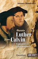 Martin Luther et Jean Calvin