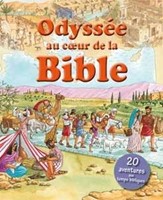 Odyssée au coeur de la Bible