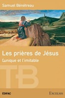 Les prières de Jésus