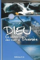 Dieu le célébrer dans toute sa diversité