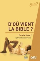 D’où vient la Bible ?