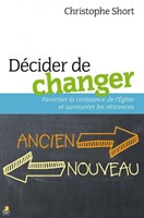 Décider de changer