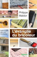 L'évangile du bricoleur