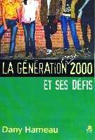 La génération post 2000 et ses défis