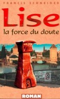 Lise la force du doute