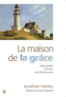 La maison de la grâce