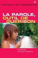 La parole, outil de guérison