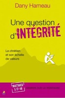 Une question d'intégrité