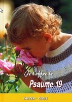 Je t'offre le Psaume 19