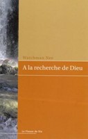 A la recherche de Dieu