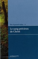 Le sang précieux de Christ