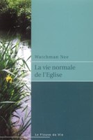 La vie normale de l'Eglise