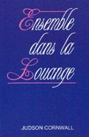 Ensemble dans la louange